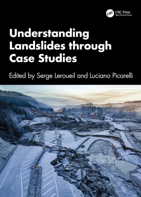 Understanding Landslides through Case Studies