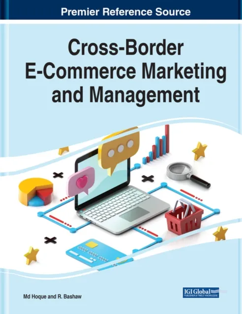 Cross-Border E-Commerce Marketing and Management