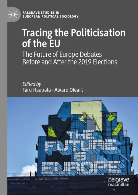 Tracing the Politicisation of the EU