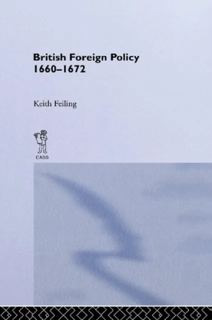 British Foreign Policy 1660-1972