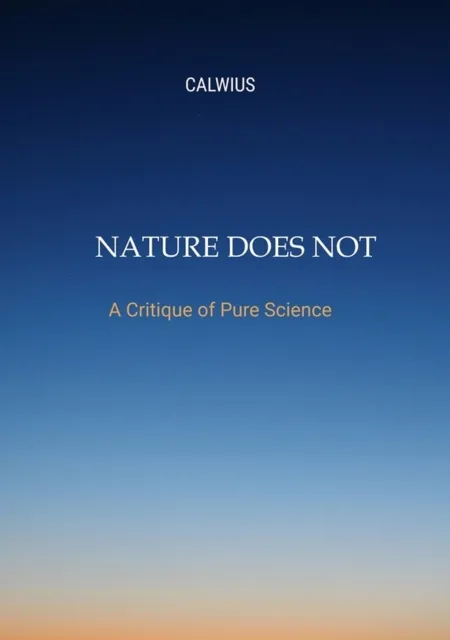 Nature Does Not Answer