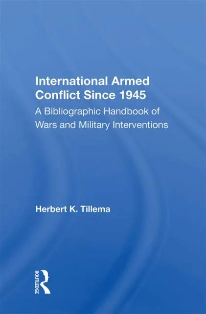 International Armed Conflict Since 1945