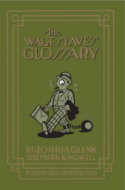 Wage Slave's Glossary