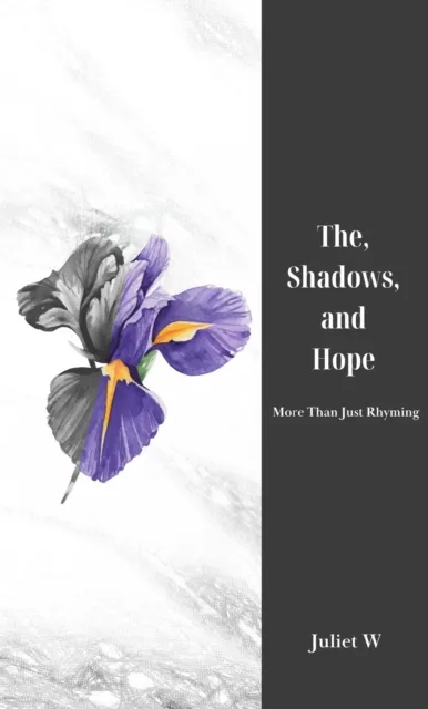 Shadows, and Hope