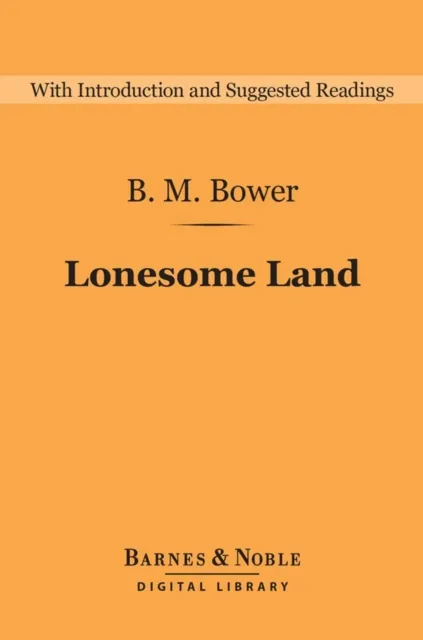 Lonesome Land (Barnes & Noble Digital Library)