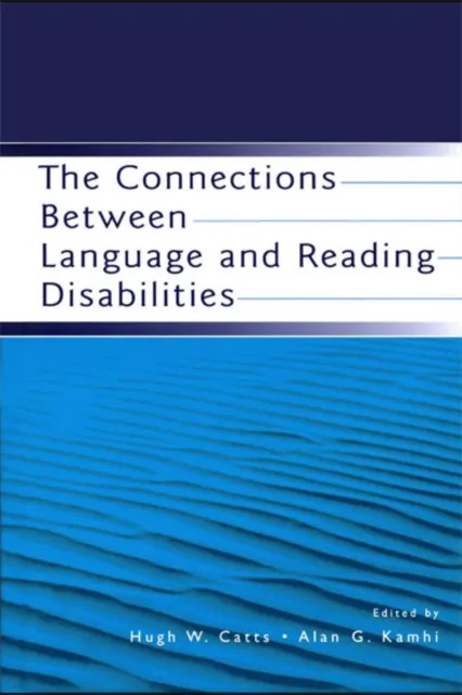 Connections Between Language and Reading Disabilities