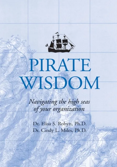 Pirate Wisdom