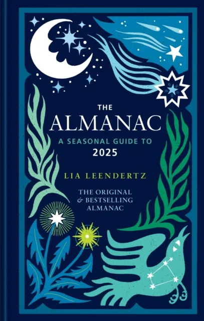 Almanac: A Seasonal Guide to 2025 - The SUNDAY TIMES bestseller