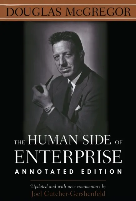 Human Side of Enterprise, Annotated Edition (PB)