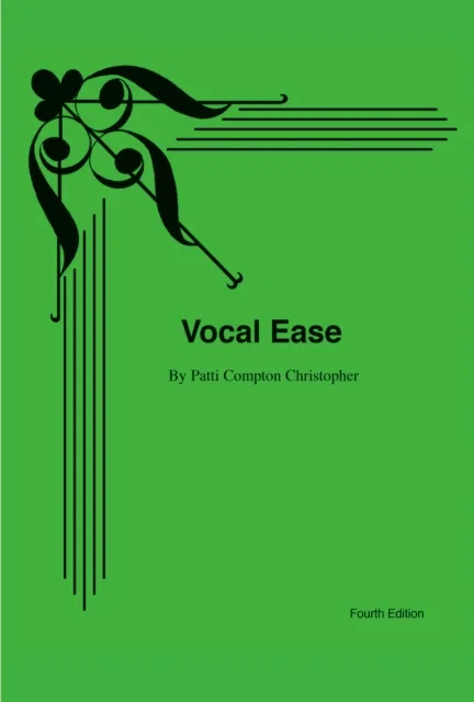 Vocal Ease 4th Edition