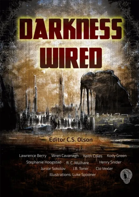 Darkness Wired