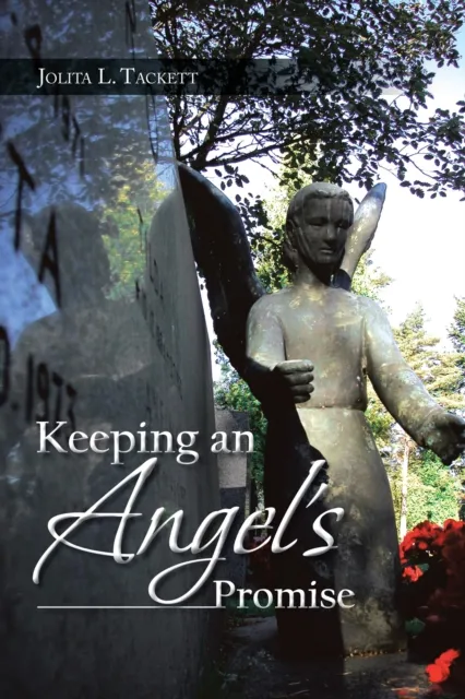 Keeping an Angel's Promise