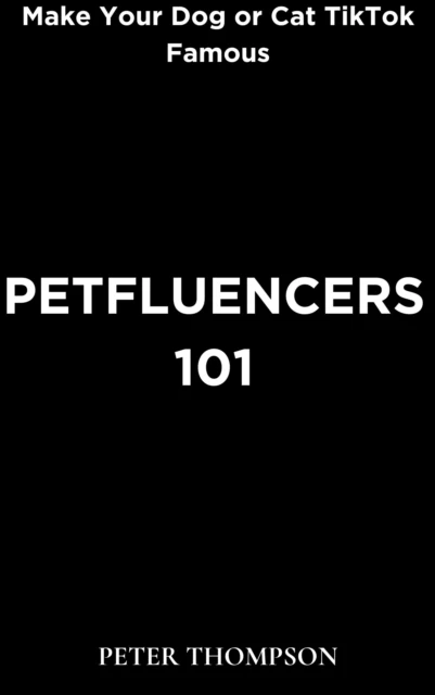 Petfluencers 101