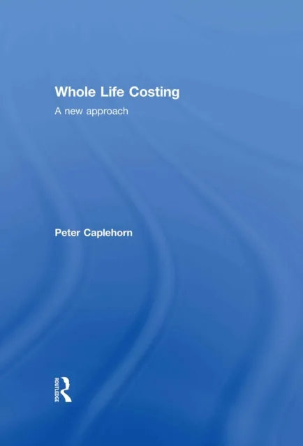 Whole Life Costing