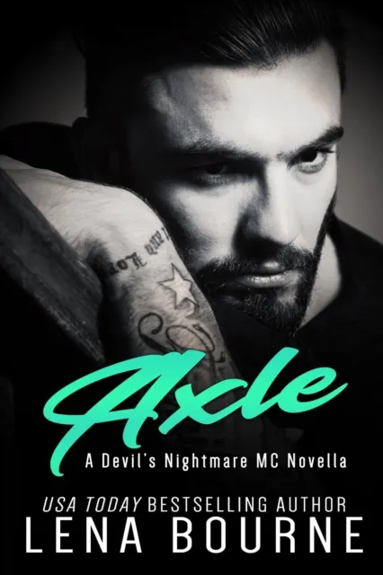 Axle (Devil's Nightmare MC, Novella)