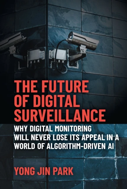 Future of Digital Surveillance