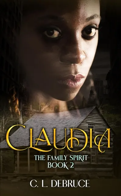 Claudia The Family Spirit Book 2