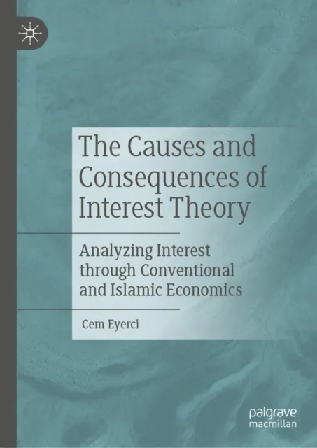 Causes and Consequences of Interest Theory