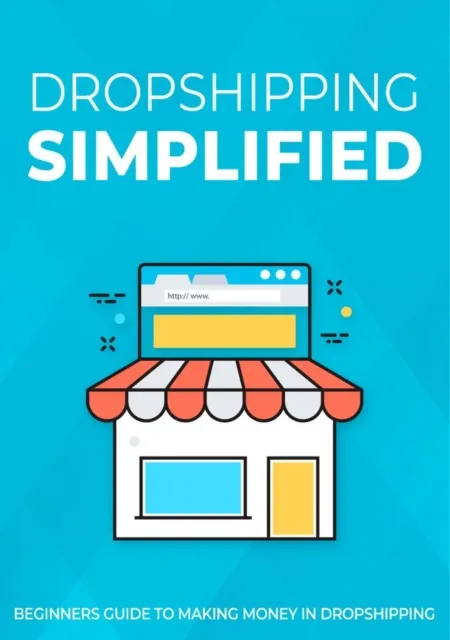 Dropshipping Simplified