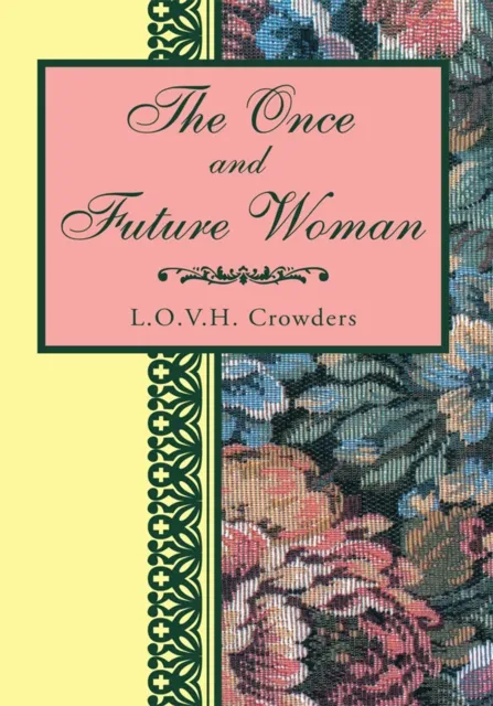 Once and  Future Woman