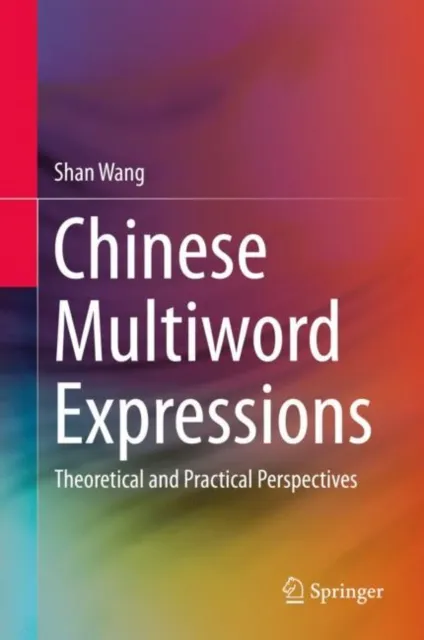 Chinese Multiword Expressions