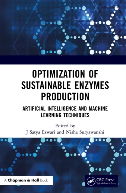 Optimization of Sustainable Enzymes Production
