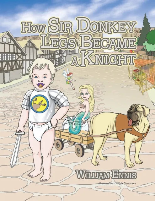How Sir Donkey Legs Became a Knight