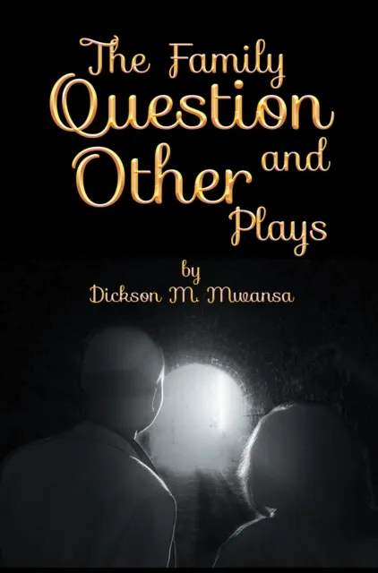 Family Question and Other Plays