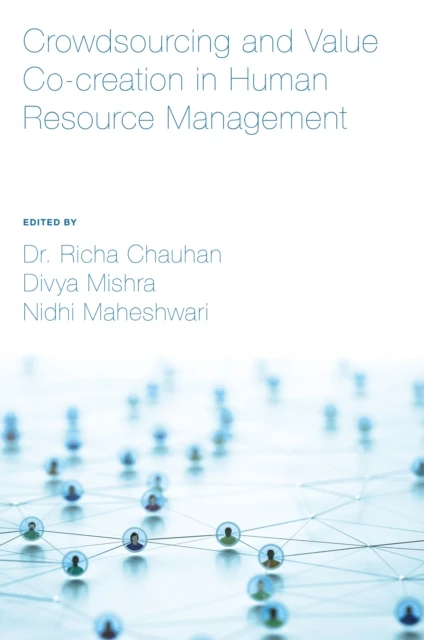 Crowdsourcing and Value Co-creation in Human Resource Management