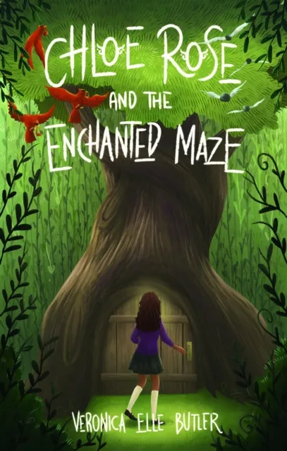 Chloe Rose and the Enchanted Maze