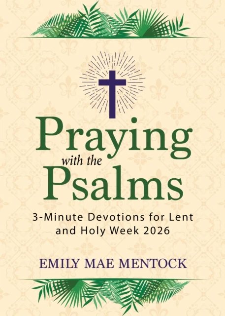 Praying with the Psalms