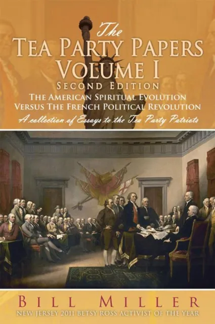 Tea Party Papers Volume I Second Edition