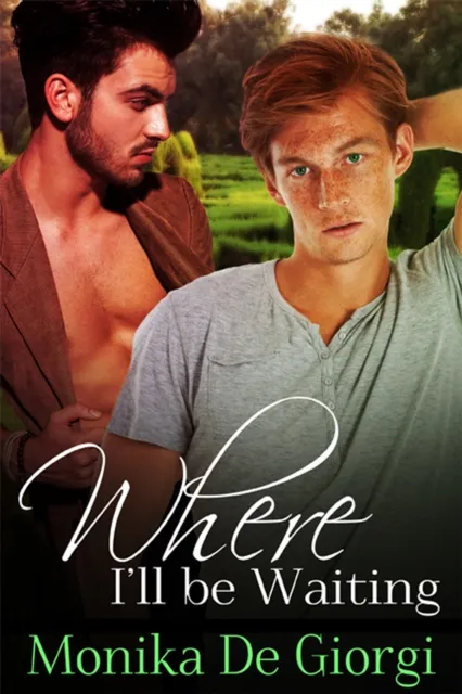 Where I'll be Waiting