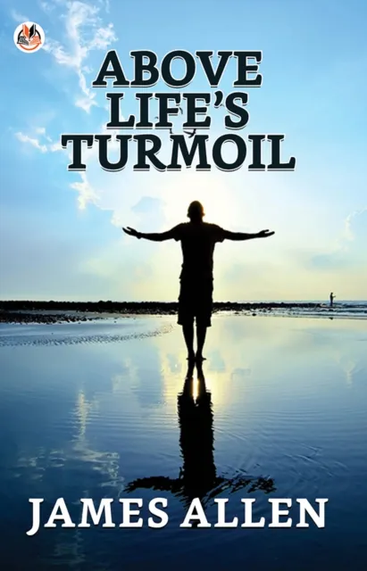 Above Life's Turmoil