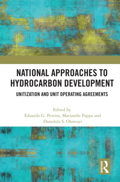National Approaches to Hydrocarbon Development