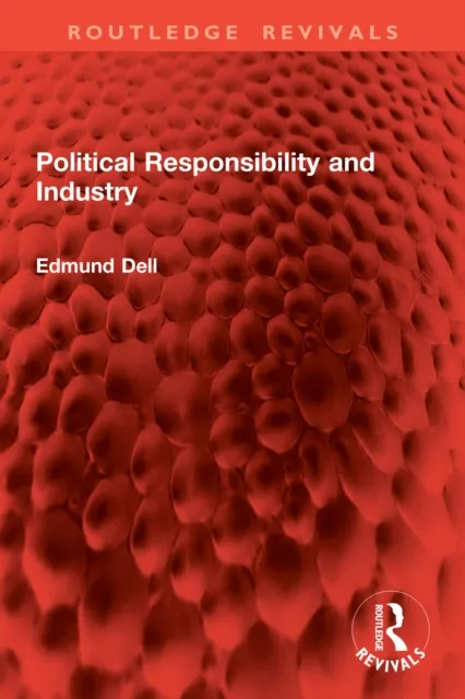 Political Responsibility and Industry