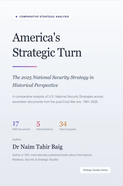 America's Strategic Turn: The 2025 National Security Strategy in Historical Perspective