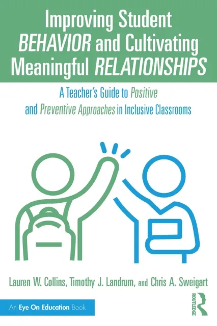 Improving Student Behavior and Cultivating Meaningful Relationships