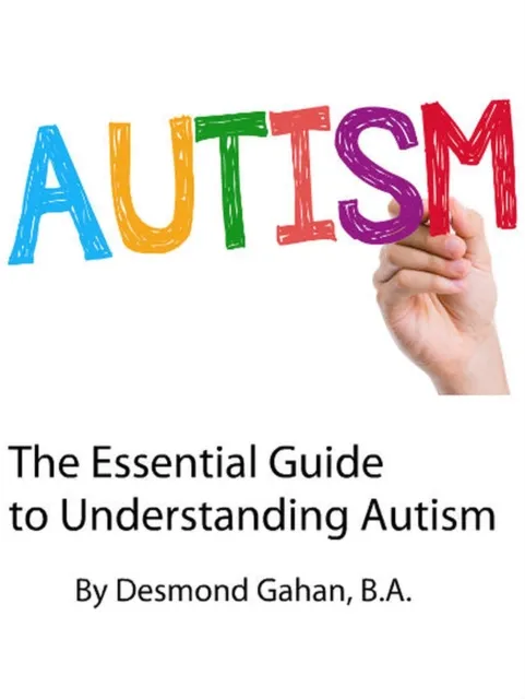 Essential Guide to Understanding Autism