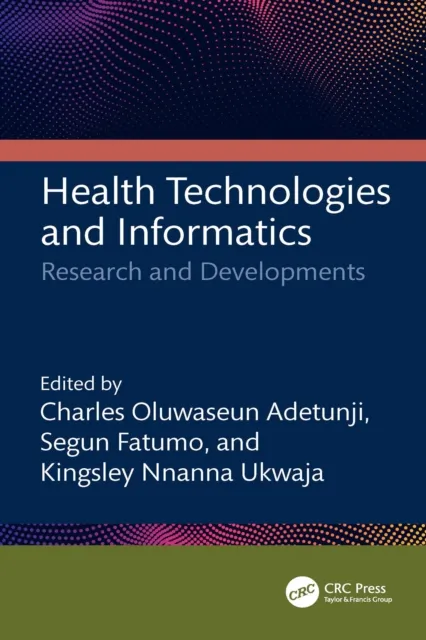 Health Technologies and Informatics