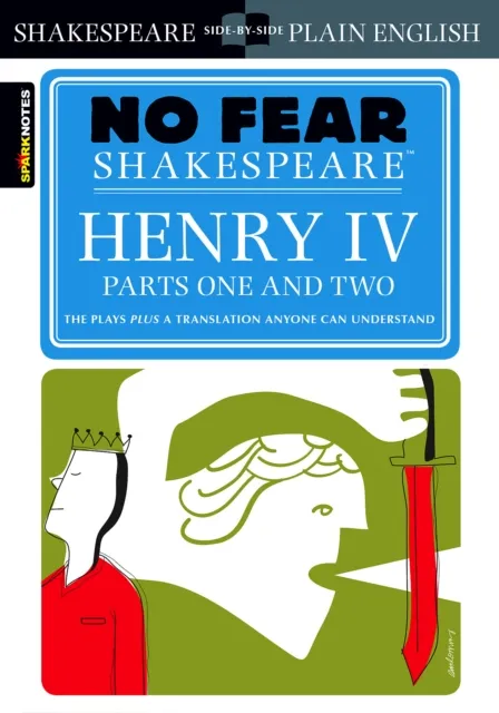 Henry IV Parts One and Two