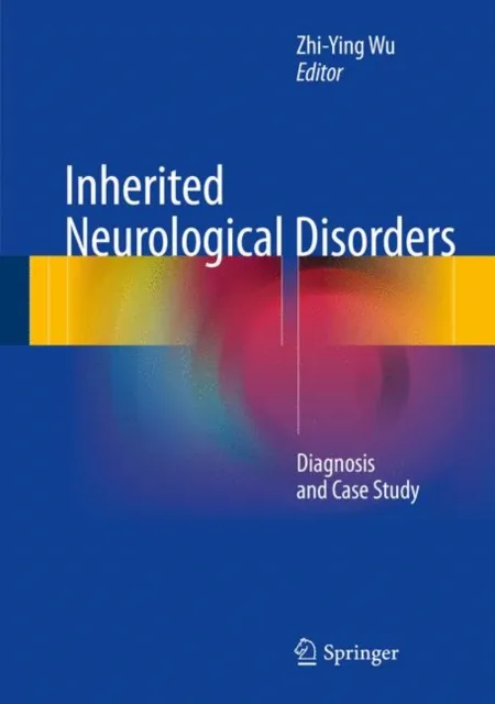 Inherited Neurological Disorders