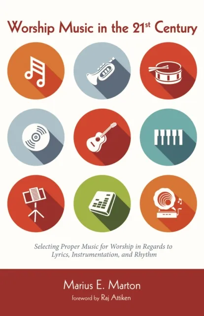 Worship Music in the 21st Century