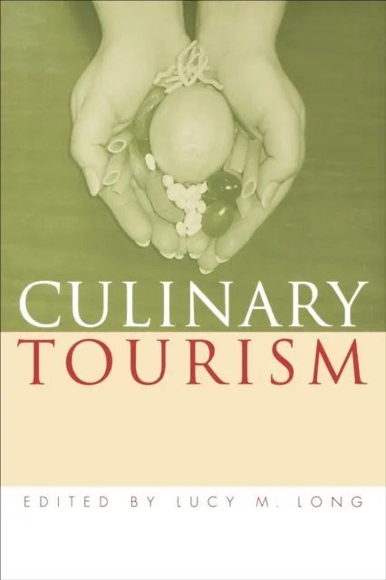 Culinary Tourism