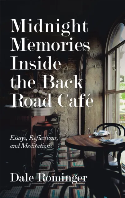 Midnight Memories Inside the Back Road Cafe