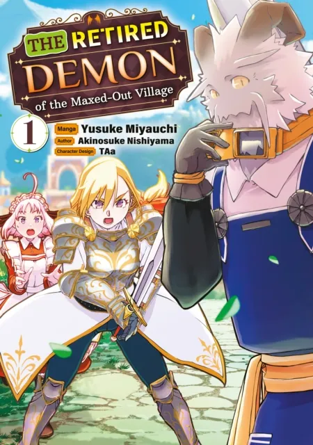 Retired Demon of the Maxed-Out Village (Manga): Volume 1