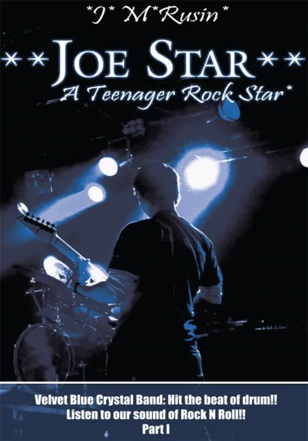 **Joe Star** a Teenager Rock Star*