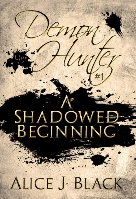Shadowed Beginning