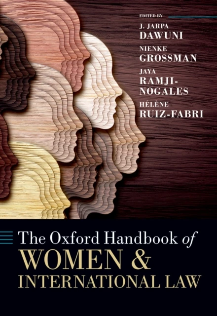 Oxford Handbook of Women and International Law