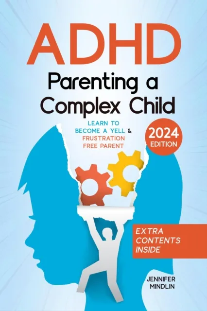 Parenting a Child with ADHD: Calm Strategies to Handle Big Emotions, Improve Focus, and Build a Peaceful Home